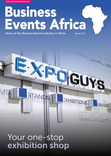 Business Events Africa - Vol 37 No 03 - March 2017