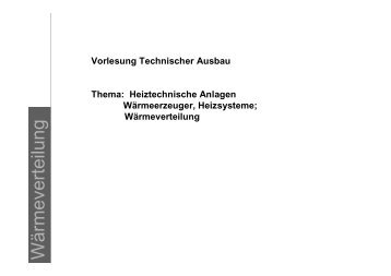 Vorlesung Technischer Ausbau - unics.uni-hannover.de