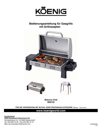 mi Bedienungsanleitung für Gasgrills t Grillrezepten www ... - Koenig