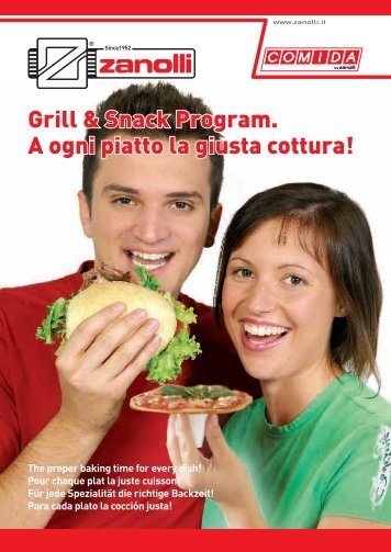 Grill & Snack Program. A ogni piatto la giusta cottura! - Zanolli