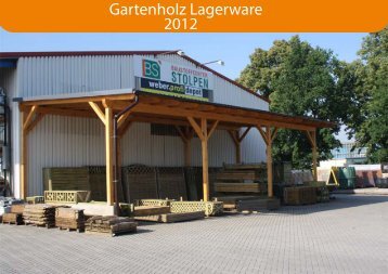 Gartenholz Übersicht Lagerware - BS Baustoffcenter St..