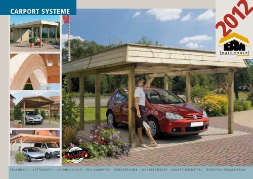 Katalog "Carport Systeme 2012" - bm massivholz