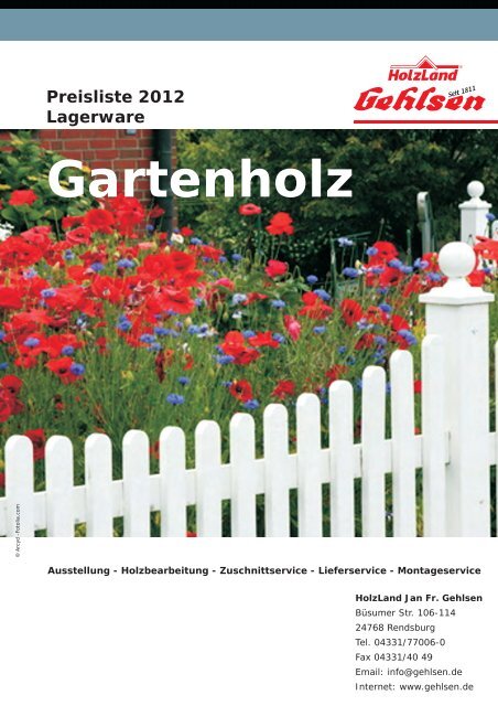 Preisliste 2012 Lagerware Gartenholz - Jan Fr. Gehlsen