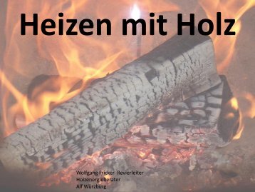 Vortrag "Heizen mit Holz"