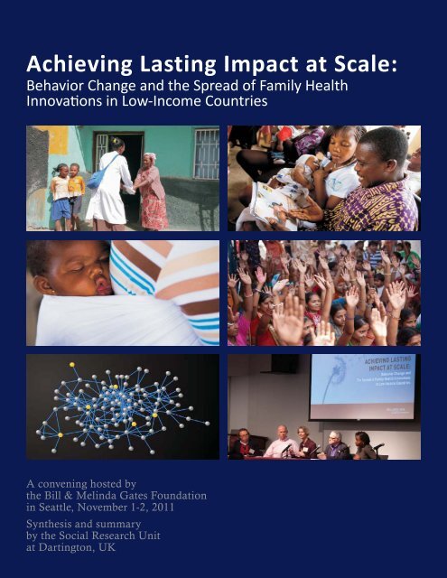 Achieving Lasting Impact at Scale - Bill & Melinda Gates Foundation