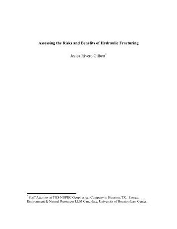 Assessing the Risks and Benefits of Hydraulic Fracturing Jesica ...