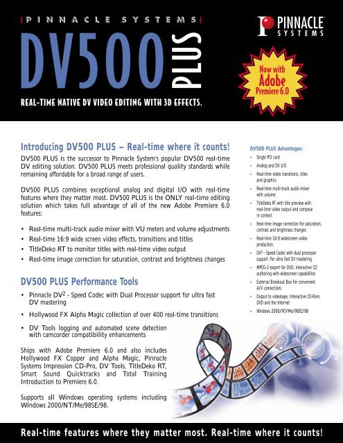 Introducing DV500 PLUS – Real-time where it counts ... - Pinnacle