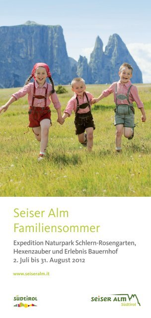 Seiser Alm Familiensommer