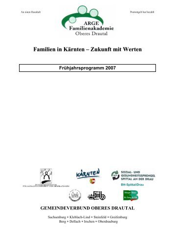 Familien in Kärnten – Zukunft mit Werten Frühjahrsprogramm 2007 ...