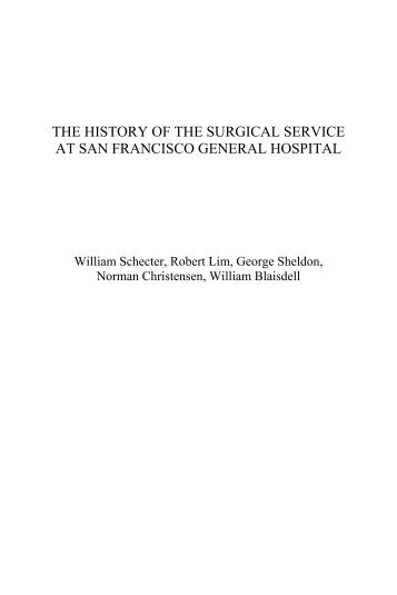 the history of the surgical service - San Francisco General Hospital ...