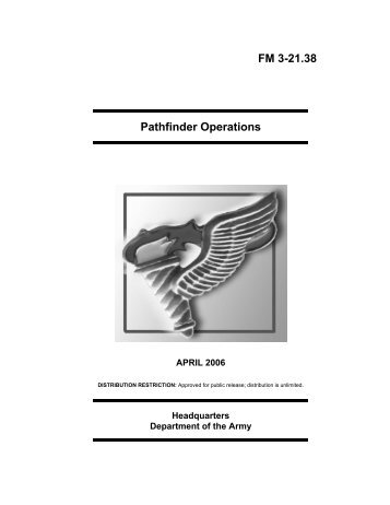 FM 3-21.38 Pathfinder Operations - Army Electronic Publications ...