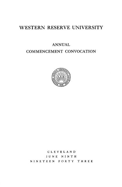 The Annual Commencement Convocation - Case Western Reserve ...