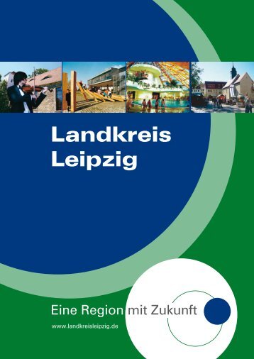 Landkreis Leipzig Informationen zum Wirtschaftsstandort