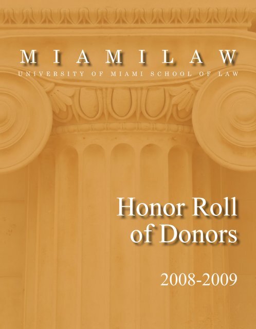 Honor Roll of Donors - University of Miami - School of Law