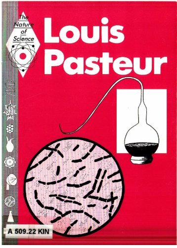 Louis Pasteur by Nicola Kingsley - National STEM Centre