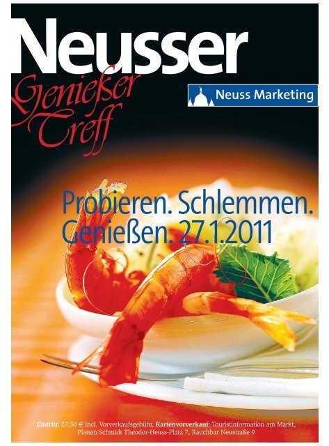 Genießer Treff 2011: Probieren. Schlemmen ... - Neuss Marketing