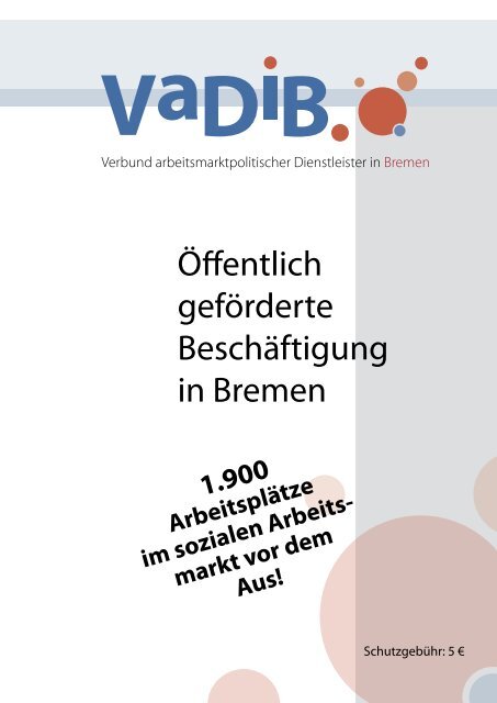 Öffentlich geförderte Beschäftigung in Bremen - bremer und