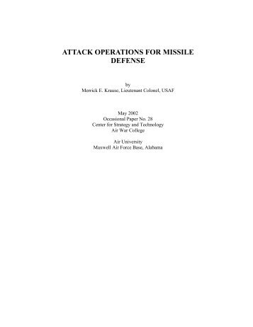 Attack Operations for Missile Defense - The Air University