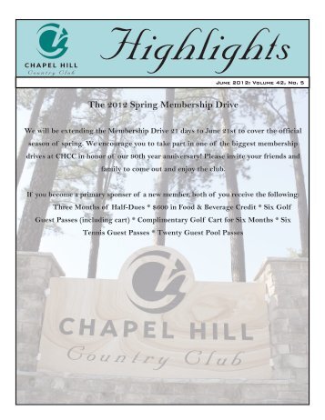 The 2012 Spring Membership Drive - Chapel Hill Country Club