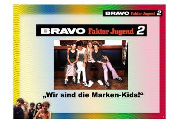 Bravo Faktor Jugend 2 - Bauer Media