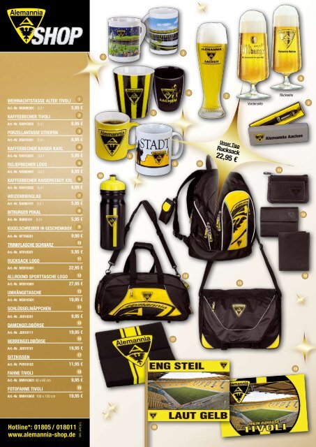 Hotline*: 01805 / 018011 www.alemannia-shop.de