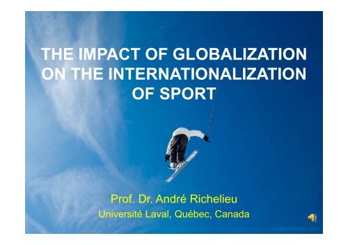 Richelieu Impact of globalisation on internationalisation of sport