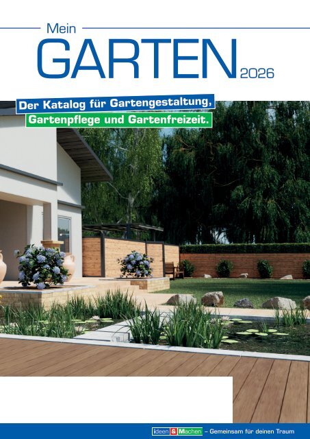 Gartenkatalog 2026 -Terrassendielen Sichtschutz Zäune - i&M - Sortiment