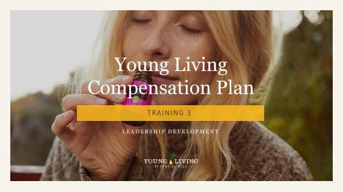 Leadership Bonuses - Brand Partner Training - Compensation Plan