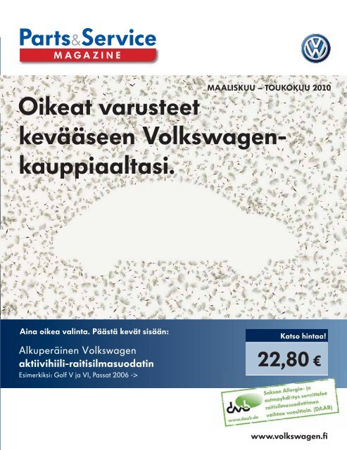 Oikeat varusteet kevääseen Volkswagen- kauppiaaltasi.