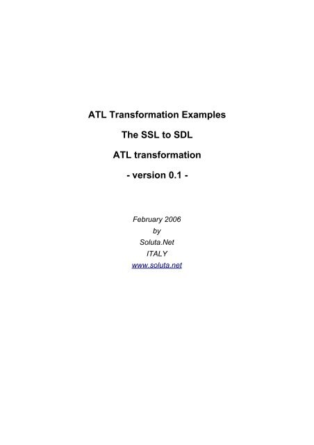 ATL Transformation Examples The SSL to SDL ATL ... - Eclipse