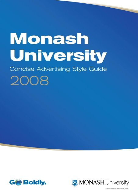 Advertising Style Guide - Administration, Monash University