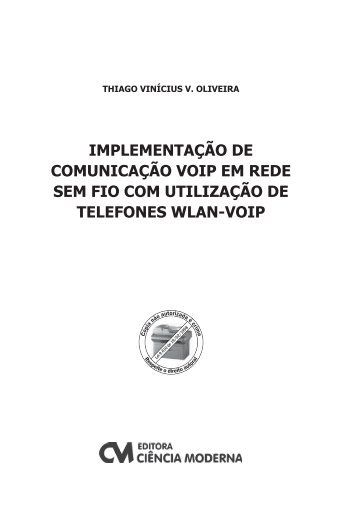 IMPLEMENTAÇÃO DE COMUNICAÇÃO VOIP EM REDE SEM FIO ...