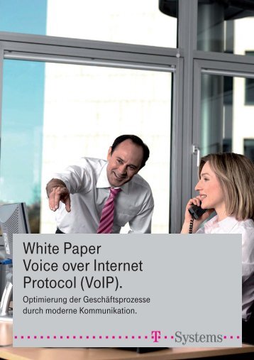 White Paper Voice over Internet Protocol (VoIP). - Kommunaltelefon