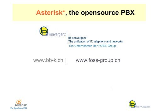 Asterisk*, the opensource PBX - Digicomp