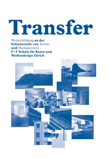 Download (PDF, 3563.49 kB) Broschüre 'Transfer' - F+F Schule für ...