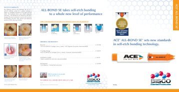 ACE® ALL-BOND SE® sets new standards in self-etch ... - Bisco, Inc.