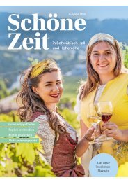 Schöne Zeit in Schwäbisch Hall und Hohenlohe