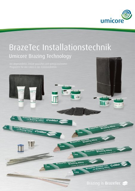 BrazeTec Installationstechnik - Deutsch - Umicore