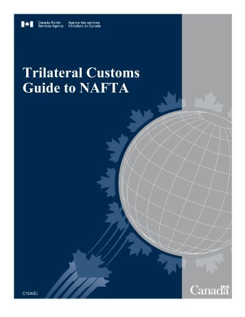 Trilateral Customs Guide to NAFTA