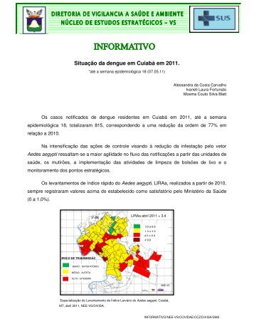 Situação da dengue em Cuiabá em 2011.