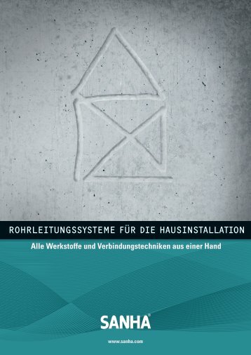 ROHRLEITUNGSSYSTEME FÜR DIE HAUSINSTALLATION