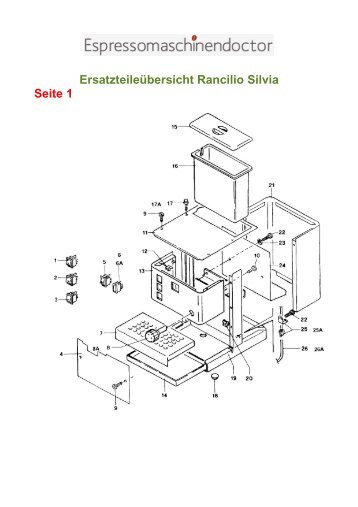 Ersatzteileübersicht Rancilio Silvia Seite 1 - Der ...