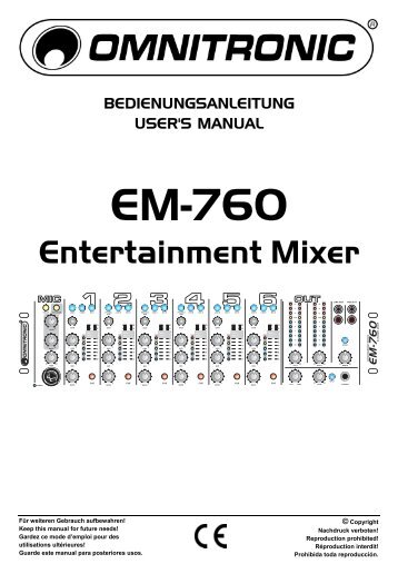 BEDIENUNGSANLEITUNG EM-760 Entertainment Mixer - DJ-Corner