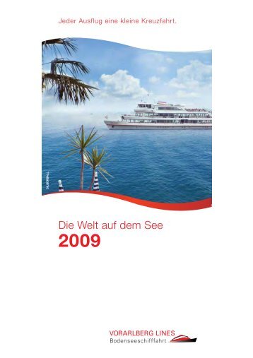 Die Welt auf dem See