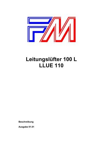 Leitungslüfter 100 L LLUE 110 - Friedl und Müller Gerätebau GmbH