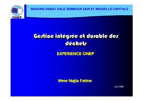 Gestion intégrée et durable des déchets Gestion intégrée et durable ...