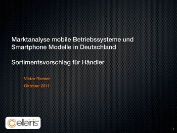 Marktanalyse mobile Betriebssysteme und ... - Viktor Riemer