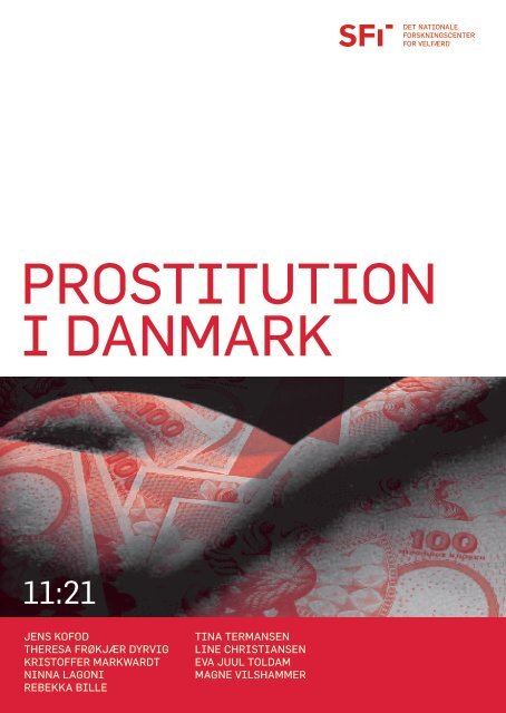 Prostitution i Danmark - en kortlægning - Social