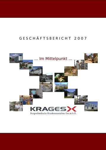 Geschäftsbericht 2007 - Burgenländische Krankenanstalten GesmbH