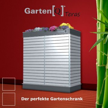 Der perfekte Gartenschrank - Garten[Q]